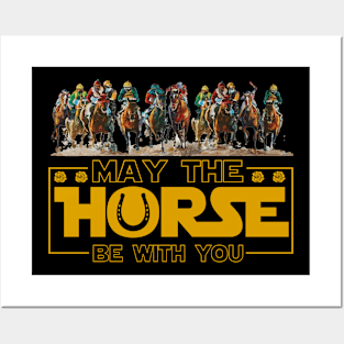 Kentucky May The Horse Be With You 2024, 150th Kentucky Horse Racing Posters and Art